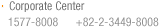 Biz Center: 1577-8008, +82-2-3449-8008