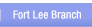 Fort Lee Branch